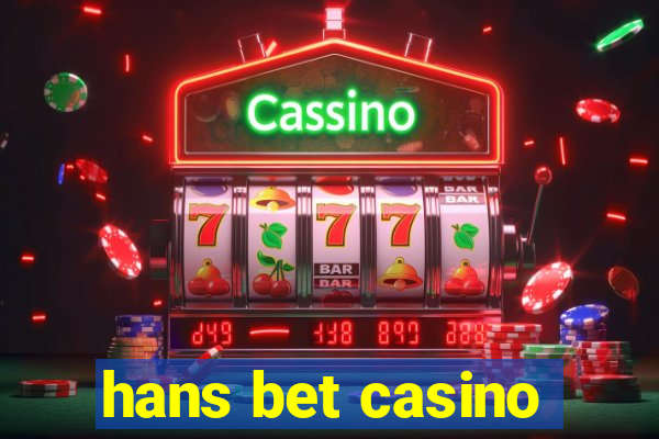 hans bet casino